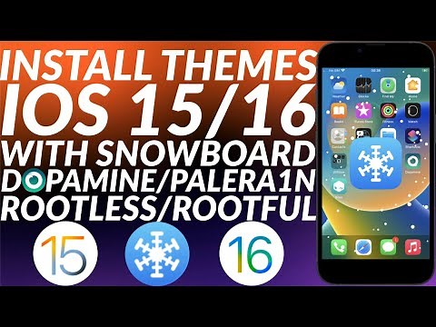 [UPDATED] Install Themes iOS 15/16 with Snowboard on Dopamine/Palera1n Rootless/Rootful Jailbreak