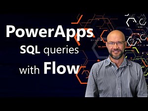 SQL Query from Power Apps using Flow (Tutorial)