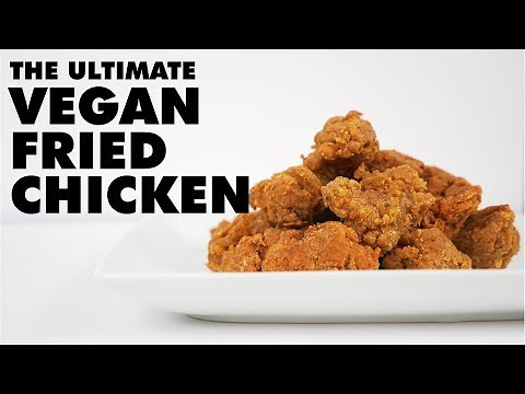 The Ultimate Vegan Fried Chicken Seitan Recipe