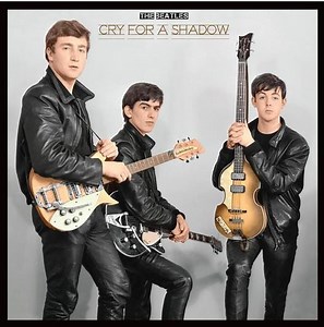The Beatles - Cry For A Shadow