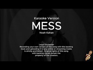 Noah Kahan - Mess (Karaoke Version)