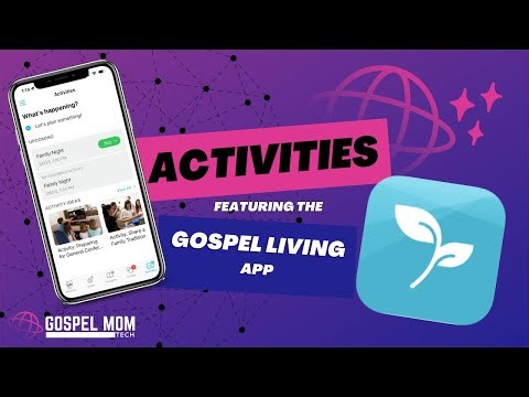 Adding Activities to the Gospel Living App