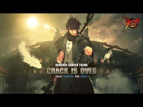 Crack Is Over (Feat. Raon Lee & Dante), Demonic Lancer official theme