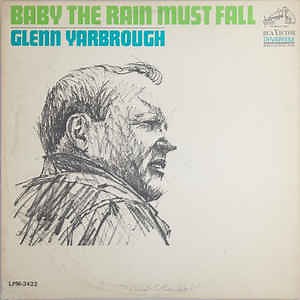 Glenn Yarbrough - Baby The Rain Must Fall