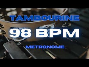 98 BPM - Tambourine Metronome
