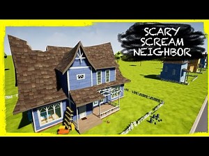 HELLO NEIGHBOR MOD: SCARY SCREAM NEIGHBOR