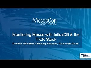 Monitoring Mesos with InfluxDB & the TICK Stack