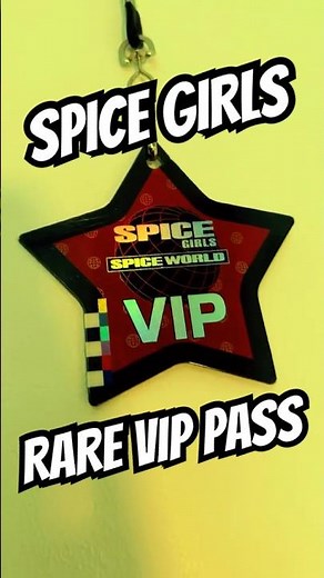 SUPER RARE Spice Girls VIP Pass 🤎