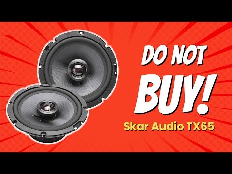 Skar Audio TX65 6.5-inch 200W 2-Way Elite Coaxial Car Speakers, Pair | 8 Reasons NOT to Buy 🚫🔊