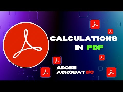 PDF Forms With Calculations in Adobe Acrobat DC
