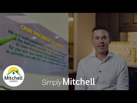 Save Big Through Our One-Of-A-Kind Financing Program, Simply Mitchell • Mitchell Homes