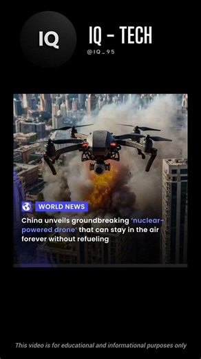 China’s Nuclear-Powered Drone: Unlimited Flight Breakthrough!