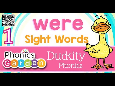 WERE | Sight Word | Duckity Phonics | Phonics Garden