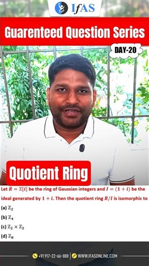 Quotient Ring | Algebra | CSIR NET Matha & GATE Mathematical Science | IFAS