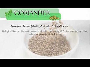 Study of morphology, microscopy and powder characteristics of coriander seeds