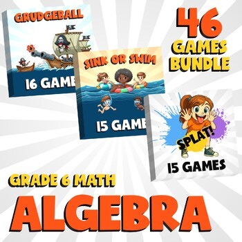 46 No Prep Math Games Bundle C - Algebra - Grade 6 Review Activity