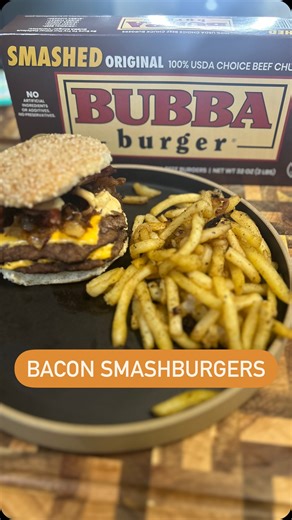 Gerard Glenn | Bacon Smashbugers with @bubbaburger BUBBA Smashed Burgers! Ingredients: Burgers - 2lb Bacon - 1lb Onions - 2 Fries - 1 bag American... | Instagram
