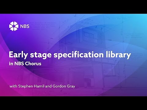 Early stage specification library in NBS Chorus
