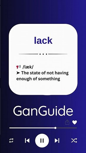 B1 English Word: LACK | Meaning & Pronunciation