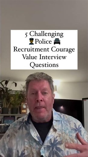 5 Challenging Courage Value Interview Questions | Police Recruitment Tips #policerecruitment