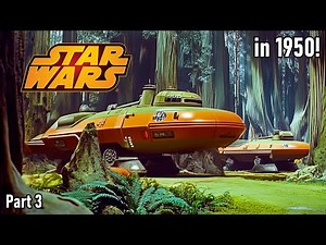 Star Wars - 1950s Super Panavision 70 - part 3