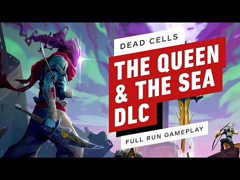 Dead Cells The Queen and the Sea DLC - 18 Minutes of Gameplay