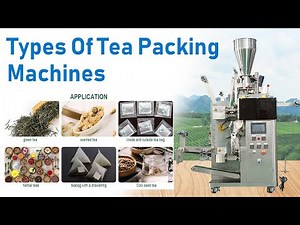 Introduction of 4 types of tea packing machine for small business | Tea bag packaging machine