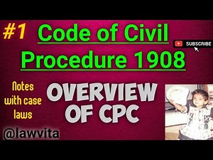 #1 Code of Civil Procedure 1908 Introduction and Overview || History and scheme of CPC || @lawvita