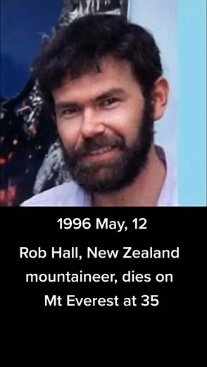 Tragedy on Mt Everest: The Story of Rob Hall | 1996 May 12