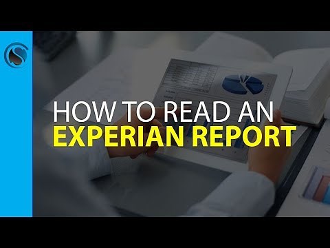How to Read an Experian Report