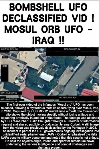 New Bombshell Footage Of Iraq Mosul Orb Released After Declassification !! #fyp #foryou #uap #viral