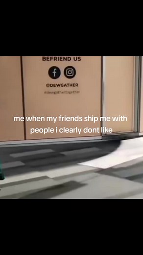 When Your Friends Ship You with Someone You Don't Like