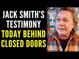 Jack Smith’s Testimony Today - Confirms Proof Beyond Doubt Trump Committed Multiple Felonies