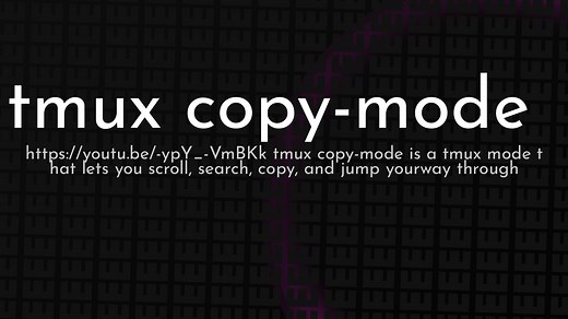 tmux copy-mode