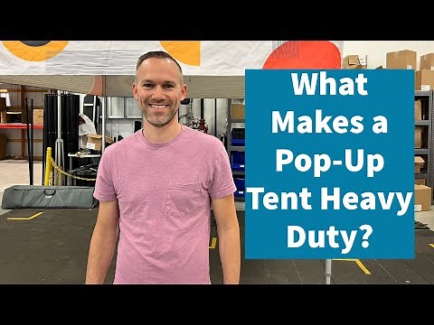 What REALLY Makes a Pop-Up Canopy Tent Heavy Duty?