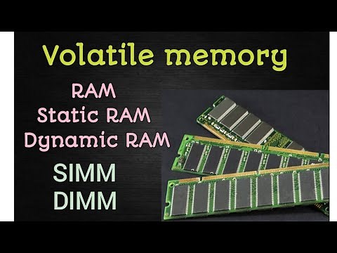 What is volatile memory? ll RAM & it's type ll RAM technology (SIMM & DIMM) ll