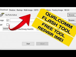 Qualcomm Flash tool | IMEI Repair Qcn nvdata flashing free