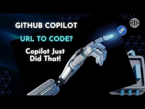 GitHub Copilot Can Now Read URLs! Paste Links & Get Smarter Code