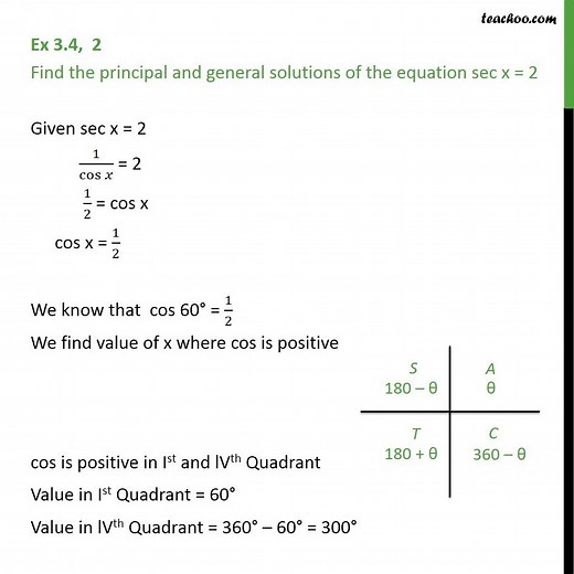 Question 2 - sec x = 2, find principal and general solutions