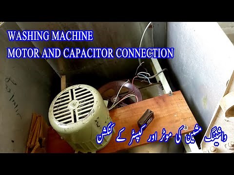 WASHING MACHINE CAPACITOR AND 3 WIRES MOTOR CONNECTION BY IMRAN ELECTRIC