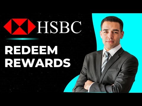 How To Redeem HSBC Credit Card Reward Points