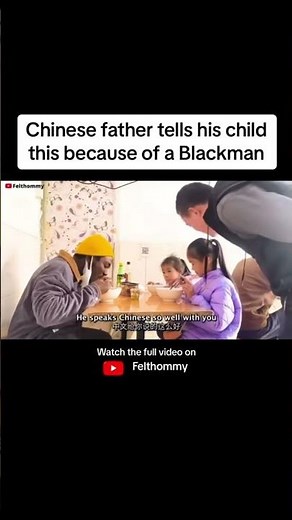 CHINESE FATHER TELLS HIS CHILD THIS BECAUSE OF A BLACKMAN #shorts