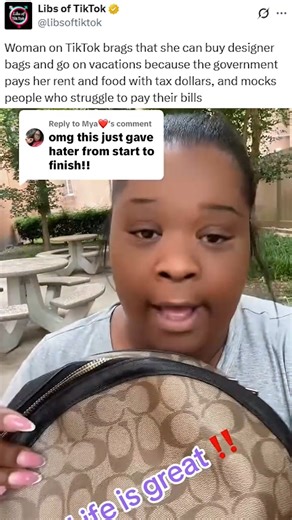 123K views · 3K reactions | Woman on TikTok brags that she can buy designer bags and go on vacations because the government pays her rent and food with tax dollars, and mocks people who struggle to pay their bills | Libs of Tik Tok | Facebook