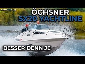 The perfect trailer boat - ÖCHSNER - SX20 YACHTLINE