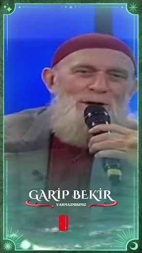 Garip Bekir'den Aşk ve Sevgi Temalı İlahiler