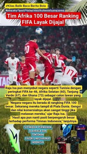 Tim Afrika 100 Besar Ranking FIFA Layak Dijajal #timnasindonesia