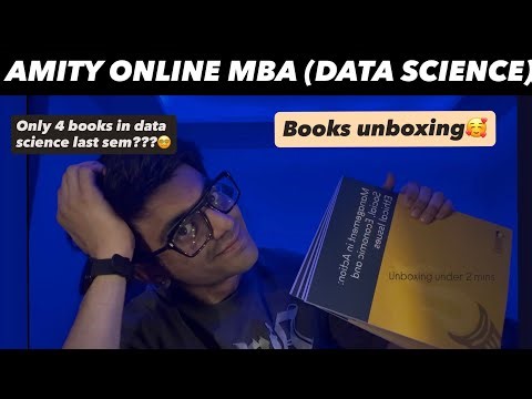 AMITY ONLINE MBA (DATA SCIENCE) SEMESTER 4 books unboxing