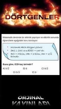 dörtgenler soru çözümü orjinal yayınları