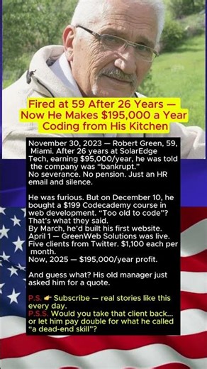 Fired at 59 After 26 Years — Now He Makes $195,000 a Year Coding from His Kitchen