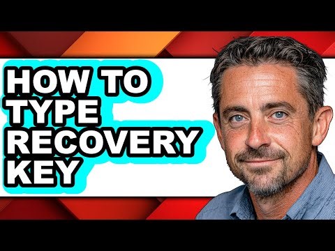 How to Type Recovery Key (full Guide)